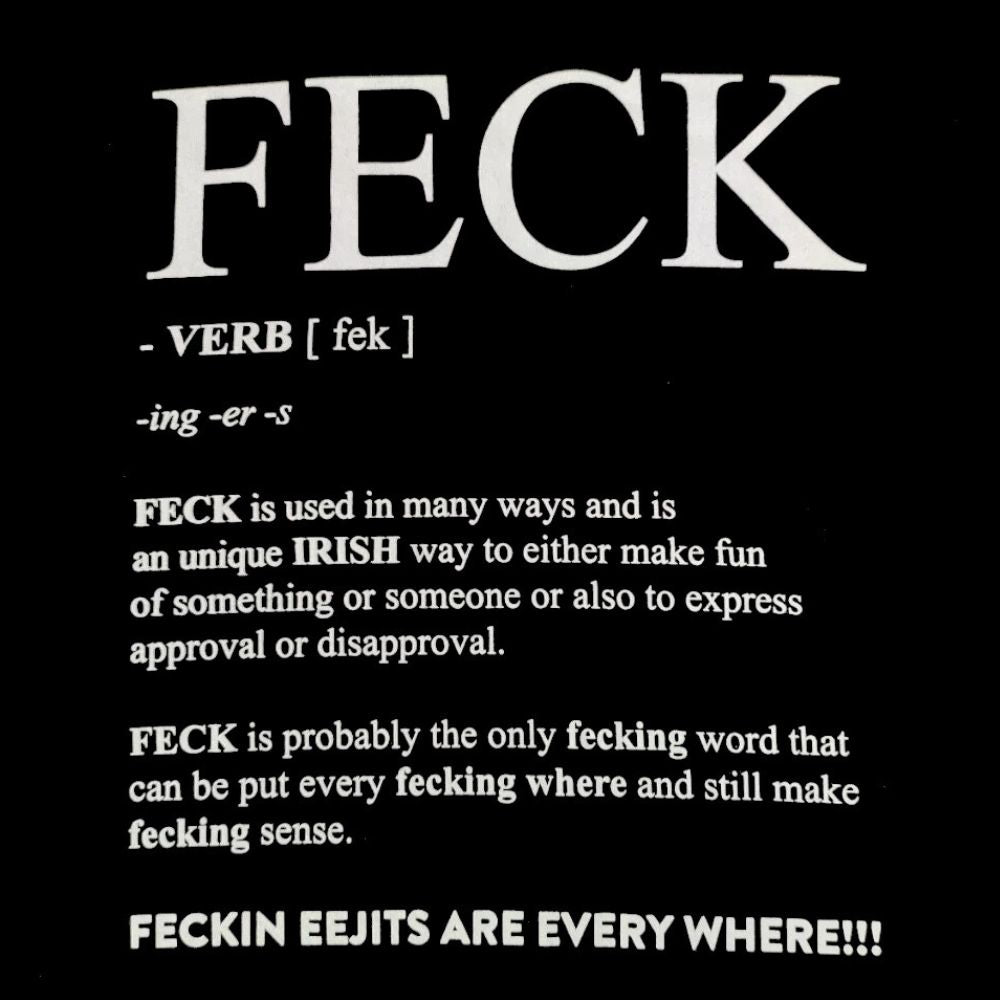 Feck Definition T-Shirt
