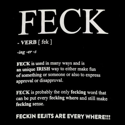 Feck Definition T-Shirt