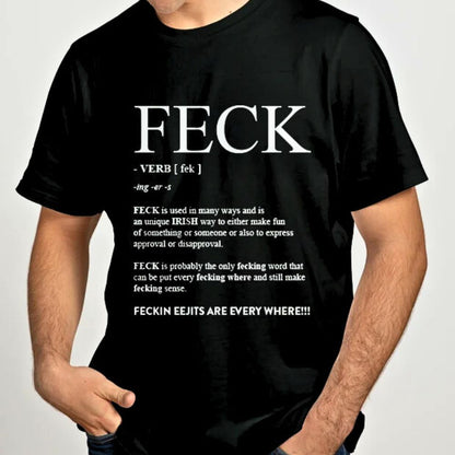 Feck Definition T-Shirt